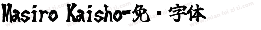 Masiro Kaisho字体转换